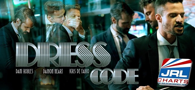 Dress Code Dani Robles, Damon Heart, Kris De Fabio