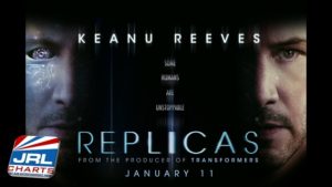 Replicas (2019) - Keanu Reeves, Alice Eve - Watch Final Trailer