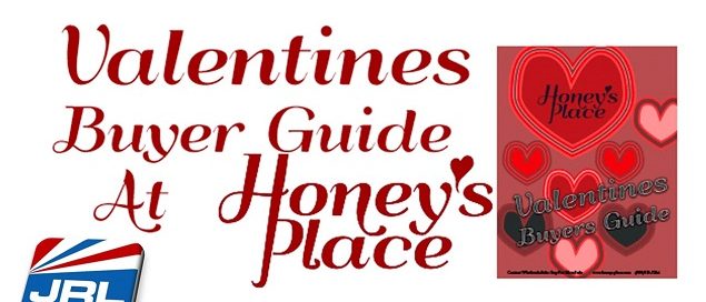 Valentine’s Day Buyer’s Guide From Honey’s Place Now Available