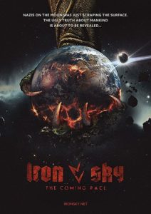 Iron Sky 2 The Coming Race Official Poster (2019)