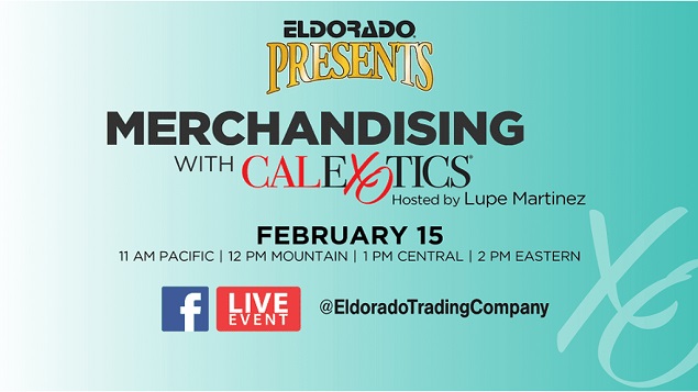 Eldorado Presents: Merchandising with CalExotics on Feb.15