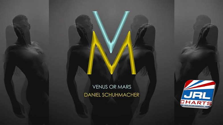 Daniel Schuhmacher - Venus or Mars MV Debuts On Gay Music Chart