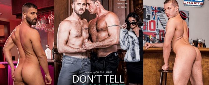 Don't Tell My Wife DVD - Chi Chi LaRue Delivers a Hit at Icon Male
