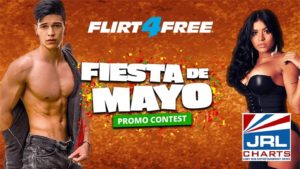 Flirt4Free Announce Fiesta de Mayo, Cinco Celebration & Contest