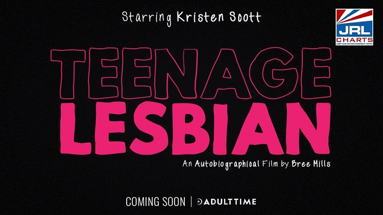 Teenage Lesbian (2019) Adult Time Announce Bree Mills' Biopic Drama