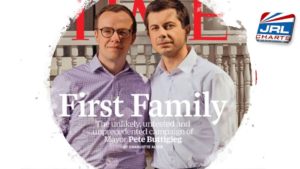 Time Magazine May Issue 2019 - Pete Buttigieg & Husband Chasten 'First Family'