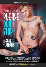 Please Don't Stop DVD - Next Door Studios