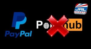 PayPal Cuts Off 100K Pornhub Performers Payment Processing