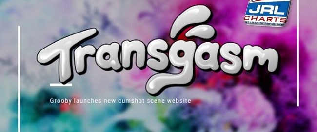 Grooby Entertainment Launch Cumshot Site, Transgasm