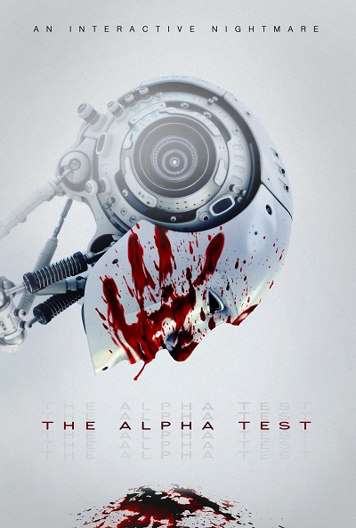 The Alpha Test (2020) High Octane Pictures