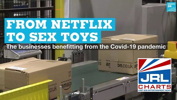 From Netflix to Sex Toys, Business is Up over COVID-19
