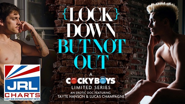 (LOCK) DOWN BUT NOT OUT... Gay Erotic Life in Lockdown-cockyboys