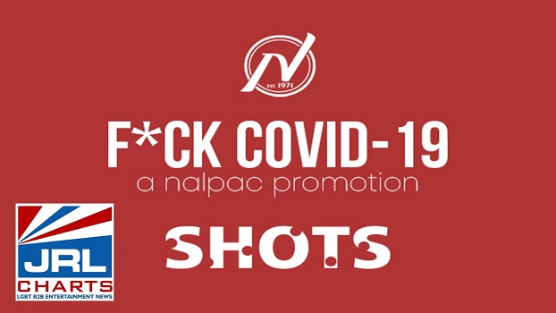 SHOTS featured in Nalpac's F-ck Covid19 Campaign Week Five