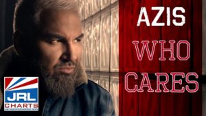 Azis-Who Cares-MV-Gay Music Chart-popmusic-2020-07-19-jrl-charts