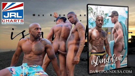 Dawgpound USA & PapiThugz-gay-porn-new-release-Island Heat-max-konnor