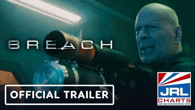 BREACH Trailer (2020) Bruce Willis Action Movie-Saban-Films-2020-11-11-jrl-charts