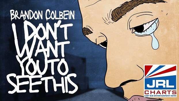 Brandon Colbein Brandon Colbein 'I Don't Want You to See This' M/V - JRL CHARTS
