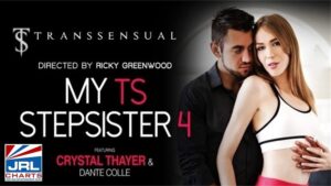 Crystal Thayer-Dante Colle-'My TS Stepsister 4-DVD-TransSensual Films-2021-01-29-jrl-charts