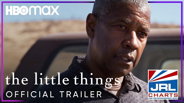 The Little Things Trailer #2 (2021) Denzel Washington-2021-01-17-JRL-CHARTS-Movie-Trailers