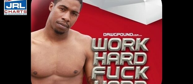 Dawgpound-Papithugz-Work Hard Fuck Hard DVD-Thugmart-2021-02-22-jrl-charts