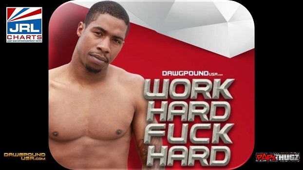Dawgpound-Papithugz-Work Hard Fuck Hard DVD-Thugmart-2021-02-22-jrl-charts