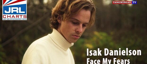 Isak Danielson - Face My Fears Muisc Video-2021-02-20-jrl-charts-gay-music-news