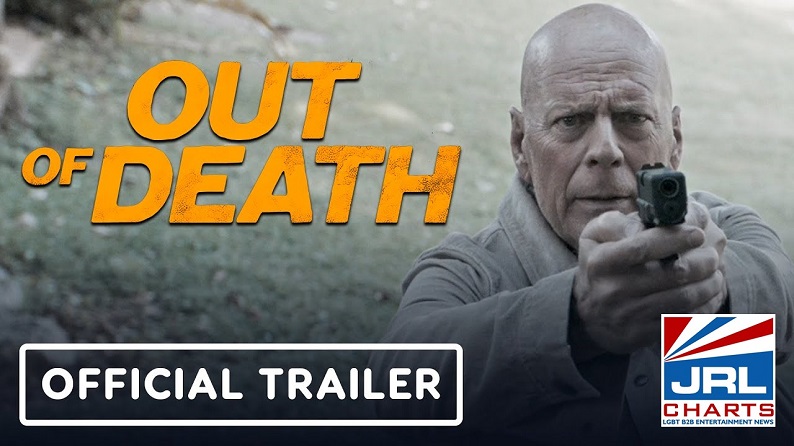 Bruce Willis - Out of Death (2021) Official Trailer-Vertical Entertainment-JRL-CHARTS