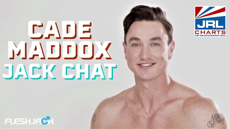 Fleshjack-Jack Chat with Cade Maddox-2021-06-17-JRL-CHARTS-Pleasure Products