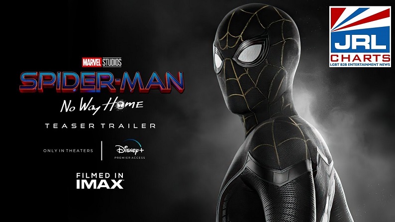 Marvel -SPIDER-MAN NO WAY HOME Official Trailer-2021-JRL-CHARTS Movie Trailers