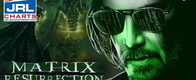 The Matrix Resurrections Official Trailer-2021-debuts with 3 Million Views-2021-09-08-JRL-CHARTS