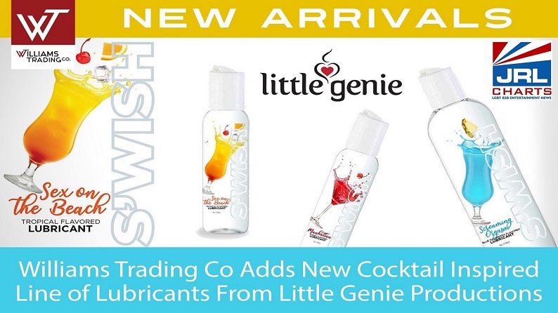 Williams Trading Co-new Cocktail Inspired Line of Lubricants-Little Genie Productions-2021-09-20-JRL-CHARTS