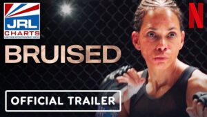 Bruised Official Trailer (2021) drops starring Halle Berry-Netflix-JRL-CHARTS-New-Movie-Trailers