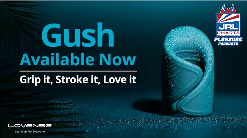 Lovense unveil The Gush — Handsfree Glans Massager-2021-JRL-CHARTS