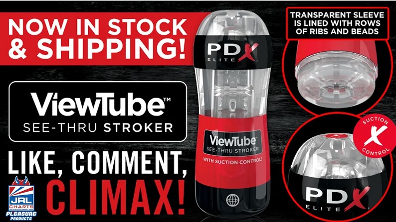Pipedream-ViewTube See-Thru Strokers-Watch Commercial-2021-JRL-CHARTS