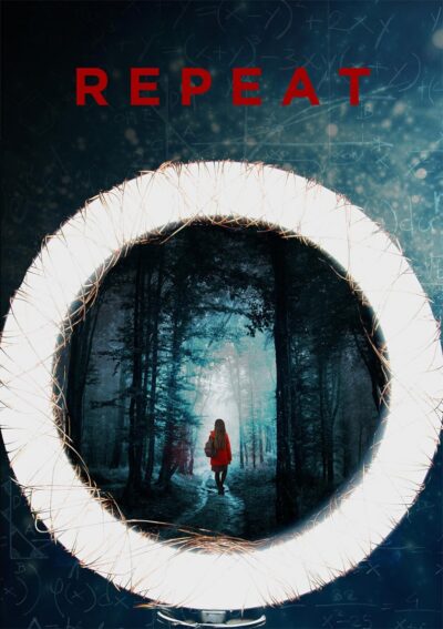 Repeat Sci Fi Film Official Poster-Gravitas Ventures