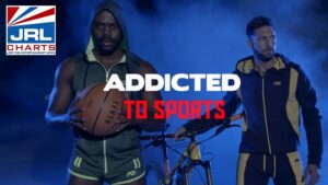 ADDICTED Apparel Brings You Addicted to Sports Commercial-2021-12-01-JRL-CHARTS