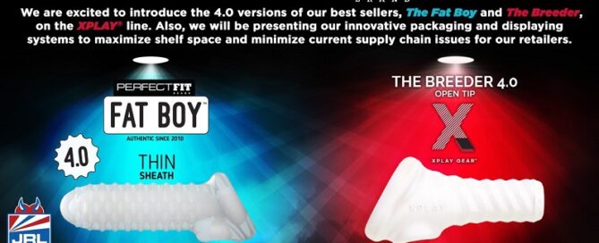Perfect Fit Brand-The Fat Boy 4.0 and The Breeder for ANME-XBIZ-2021-JRL-CHARTS