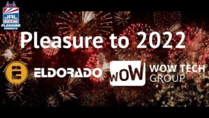 Pleasure to 2022-Eldorado-WOW Tech Group-2022-JRL-CHARTS