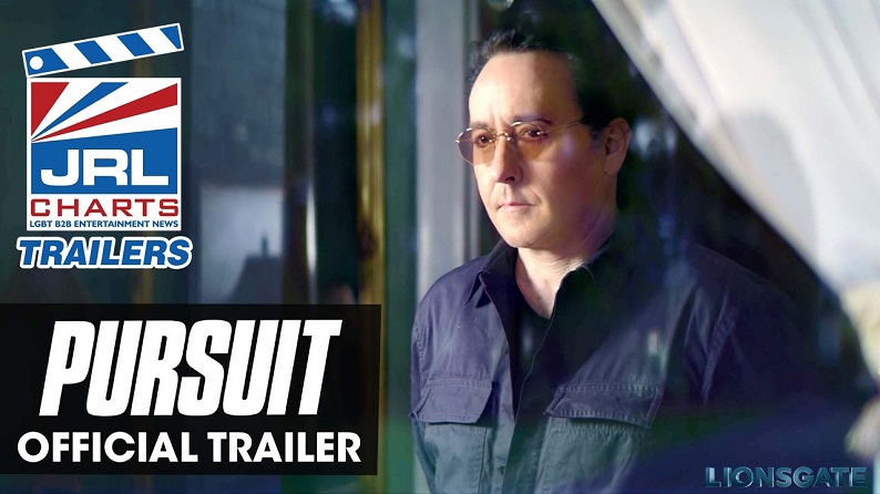 Pursuit Film-official trailer-John Cusack-Lionsgate Pictures-2022-JRL-CHARTS Movie Trailers