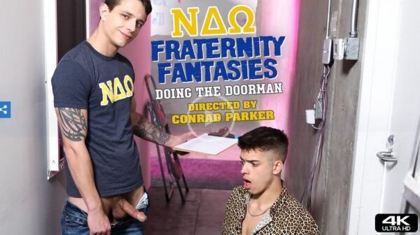 Fraternity Fantasies-Doing The Doorman-official trailer-next-door-studios-2022