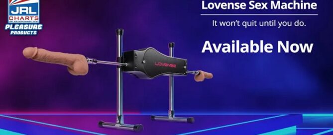 Lovense Sex Machine Now Available Worldwide-2022-24-02-JRL-CHARTS