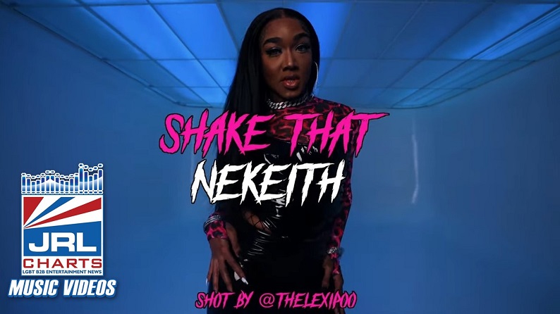 Nekeith-Shake That Music Video-2022-jrl-charts-new music videos