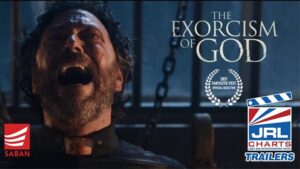 THE EXORCISM OF GOD Official Trailer-2022-jrl-charts-movie-trailers