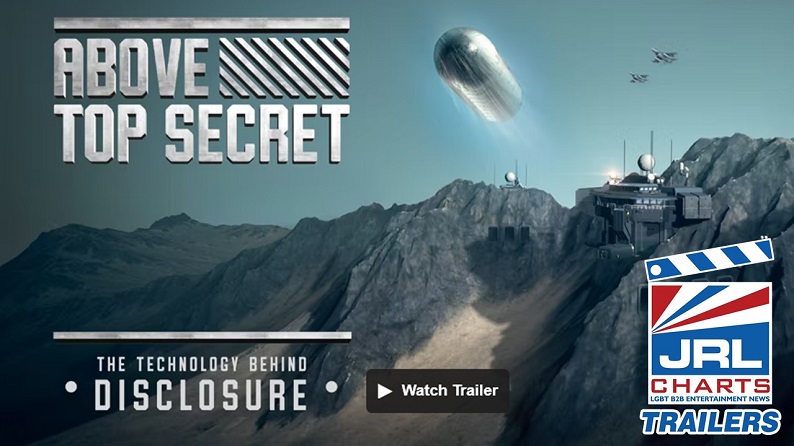Above Top Secret Official Trailer (2022) Dr. Steven Greer-JRL-CHARTS-movie-trailers