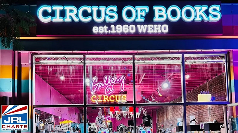 C1R Opens 2nd Circus of Books Brick and Mortar Store in WeHo-2022-JRL-CHARTS
