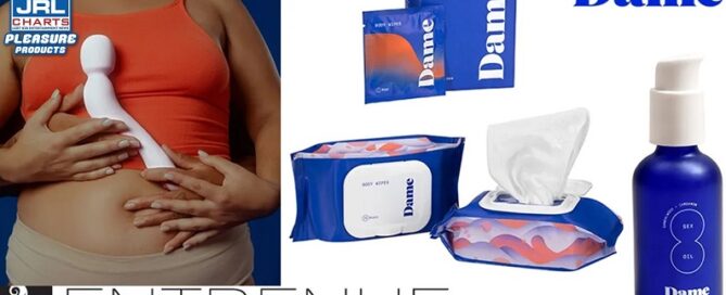 Entrenue ships Dame's New Com Wand, Sex Oil & Body Wipes-2022-JRL-CHARTS