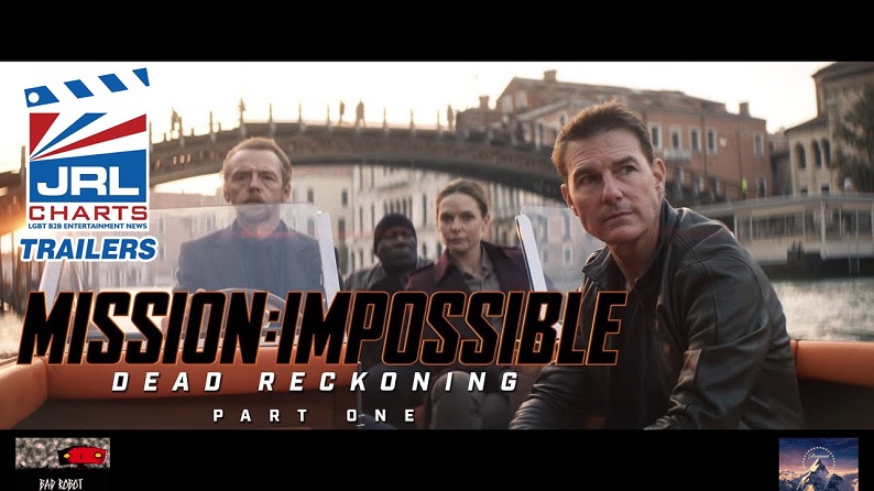 Mission Impossible Dead Reckoning-Official Trailer-Paramount Pictures-2022-jrl-charts