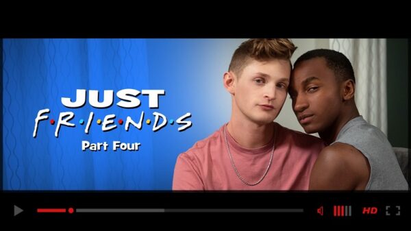 Just Friends EP04-Official NSFW Trailer-Helix Studios-2022