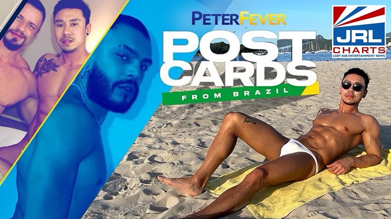 PeterFever-gay-erotica-web-series-Postcards From Brazil-2022-06-06-jrl-charts