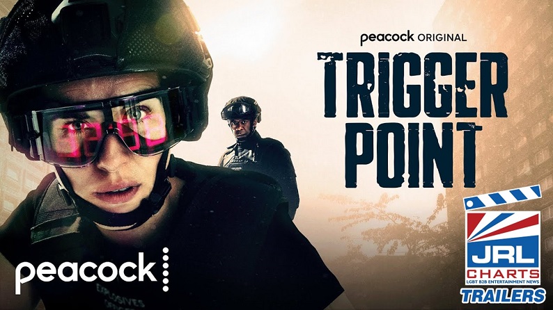 TRIGGER POINT Official Trailer-2022-Vicky McClure-Peacock-Network-jrl-charts tv series